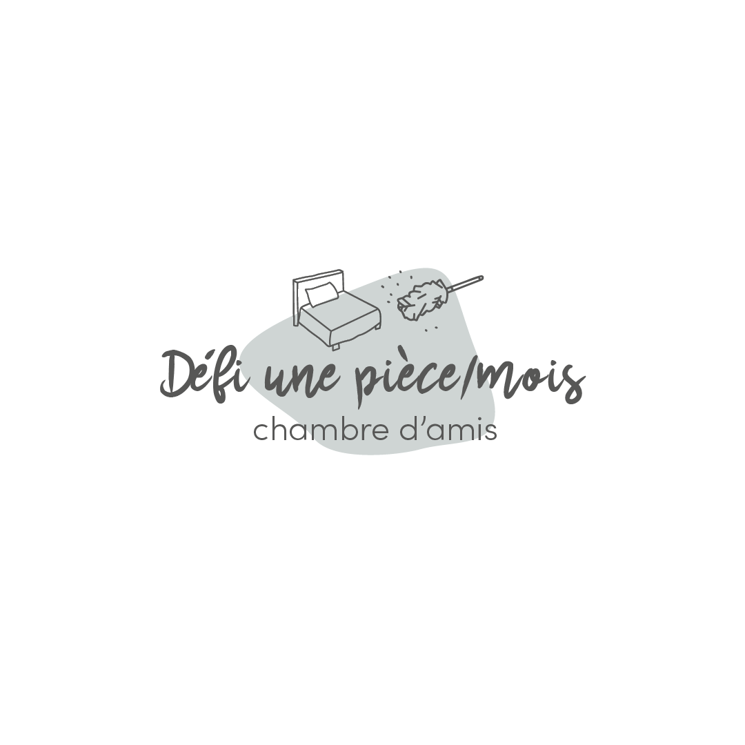 Défi 1 pièce/mois chambre d&