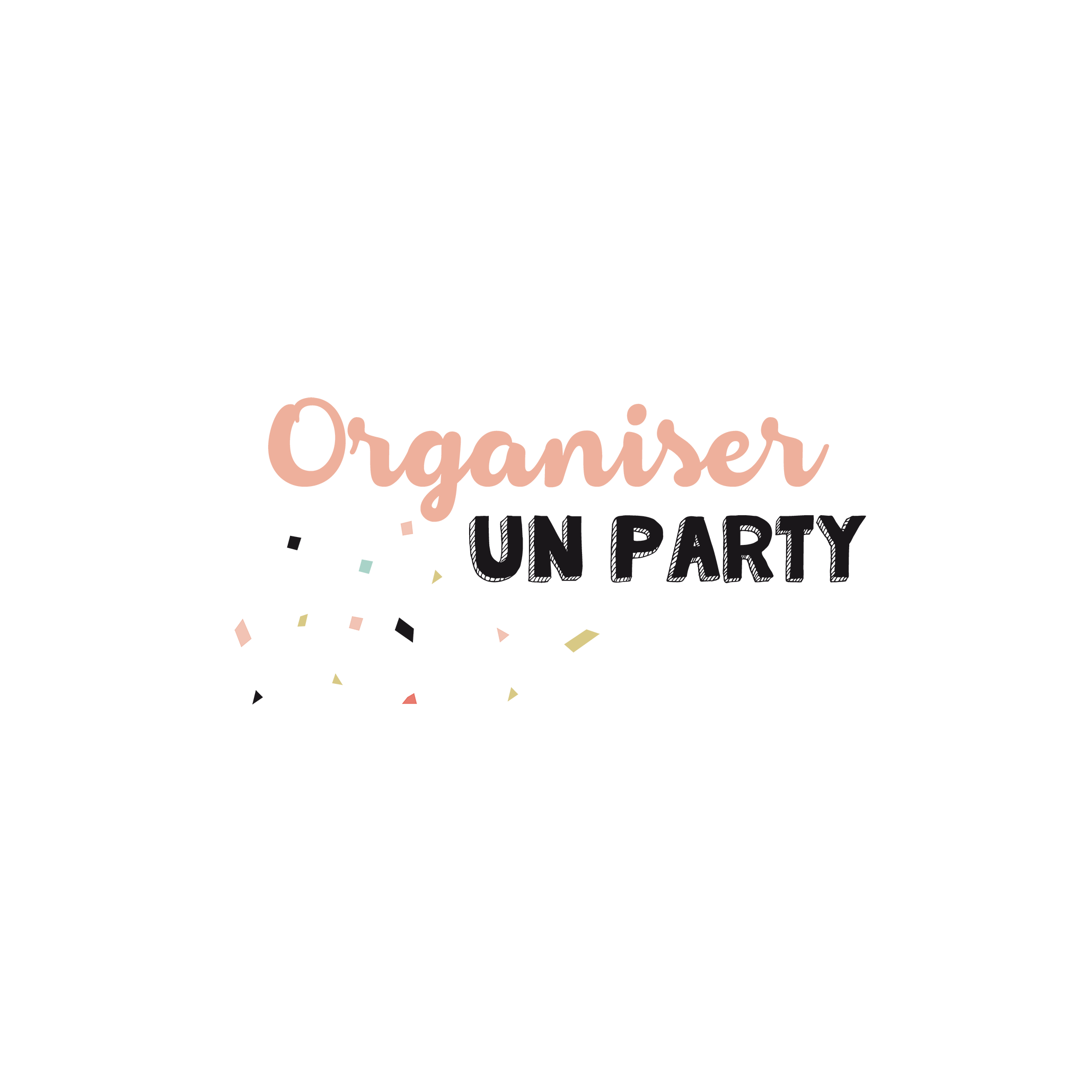 Version française du logo de la petite combine à imprimer Organiser un party par Les Belles Combines