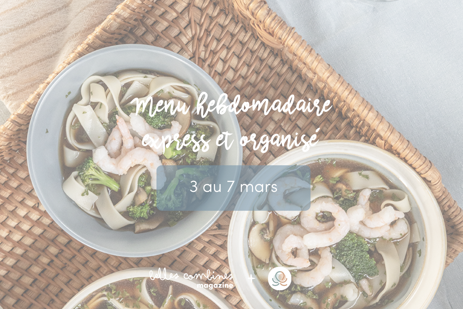 Menu Express & Organisé Semaine du 3 au 7 mars