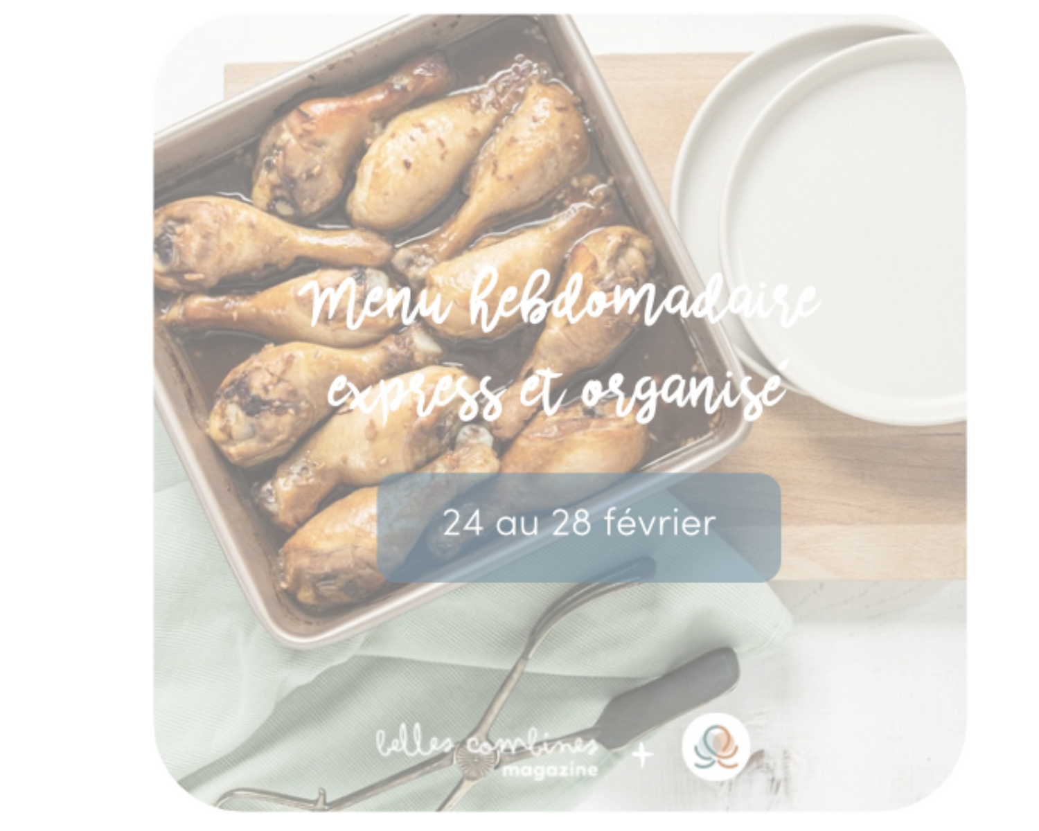 Menu Express & Organisé Semaine du 24 au 28 février