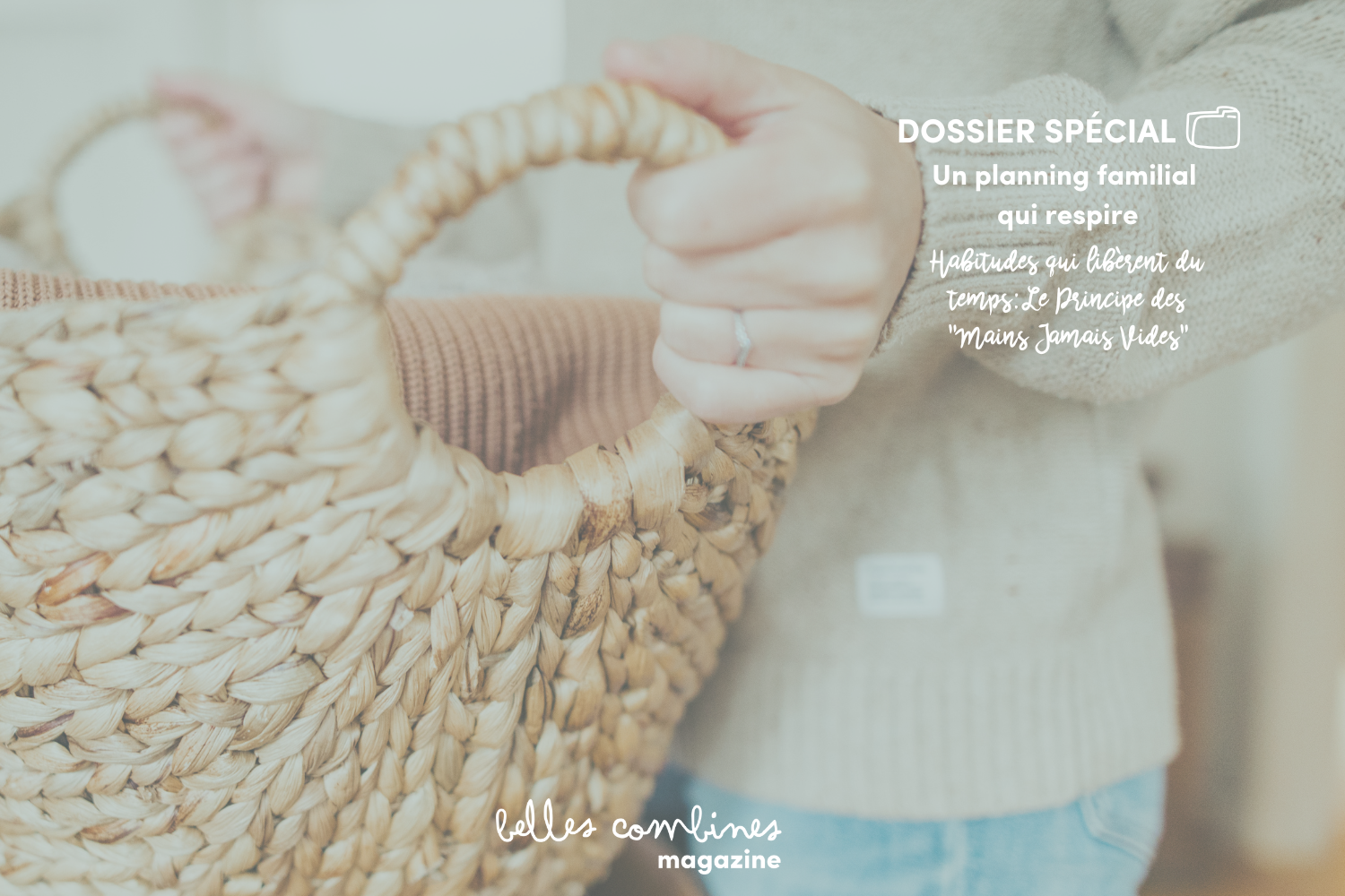 Habitudes qui libèrent du temps: Le Principe des "Mains Jamais Vides"