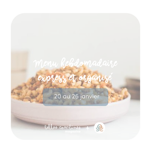 Menu Express & Organisé Semaine du 20 au 26 janvier