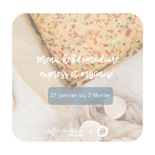 Menu Express & Organisé Semaine du 27 janvier au 2 février