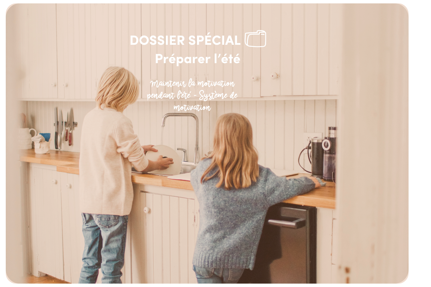 Maintenir la motivation pendant l’été - Système de motivation