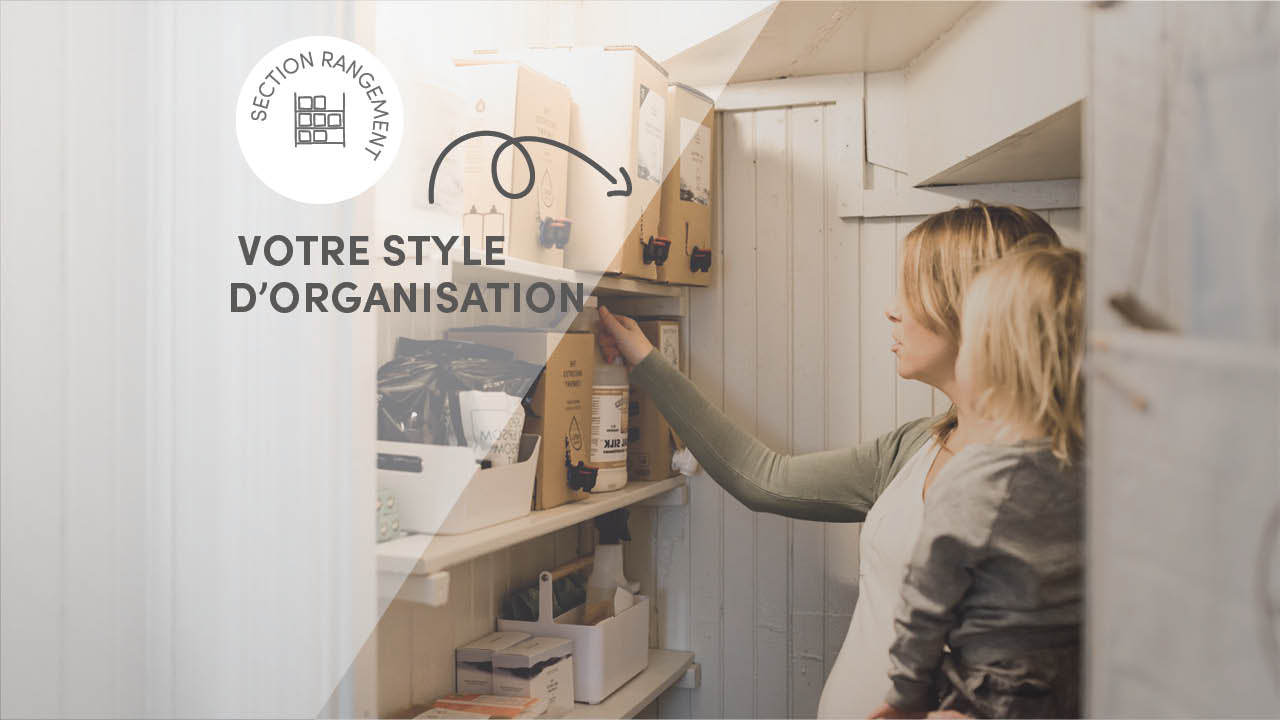 The 4 organizational styles: tips and tricks for a storage system adapted to your personality 