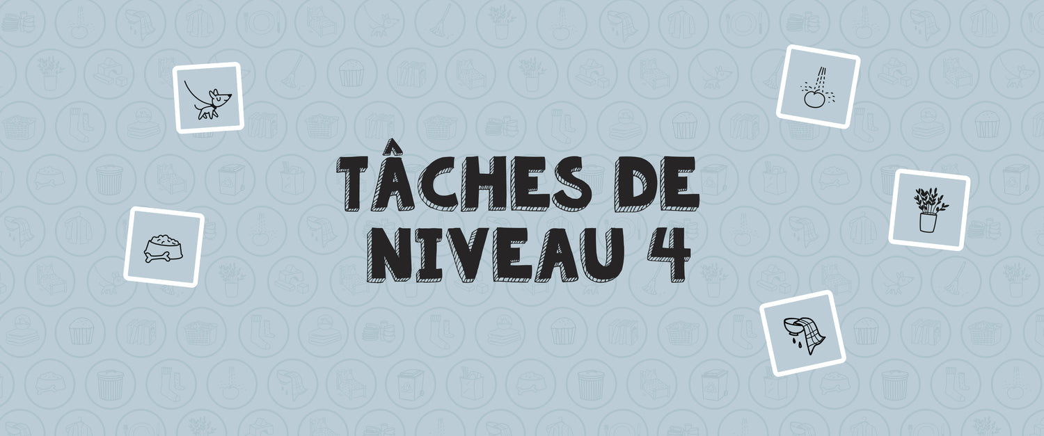 Tâches de niveau 4: conseils et astuces pratiques