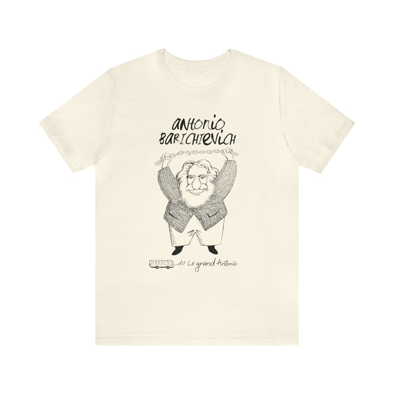 T-shirt Adulte Unisexe - Le grand Antonio