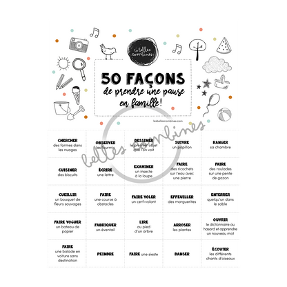 Version française de la petite combine 50 façons de prendre une pause en famille Les Belles Combines