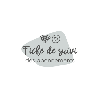 Suivi de nos abonnements