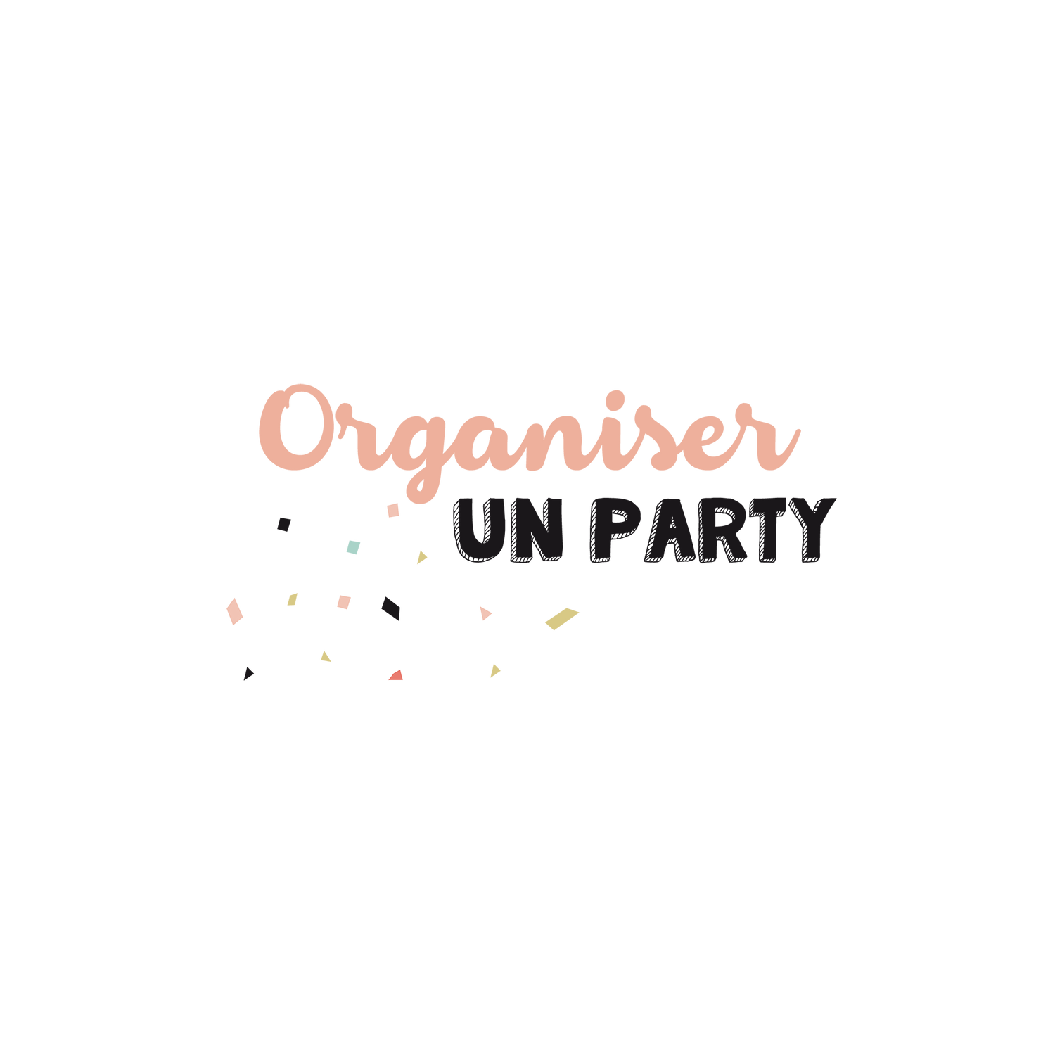 Version française du logo de la petite combine à imprimer Organiser un party par Les Belles Combines