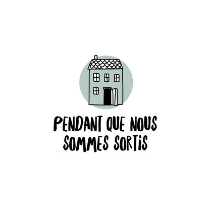 Version française du logo de la petite combine à imprimer Pendant que nous sommes sortis Les Belles Combines