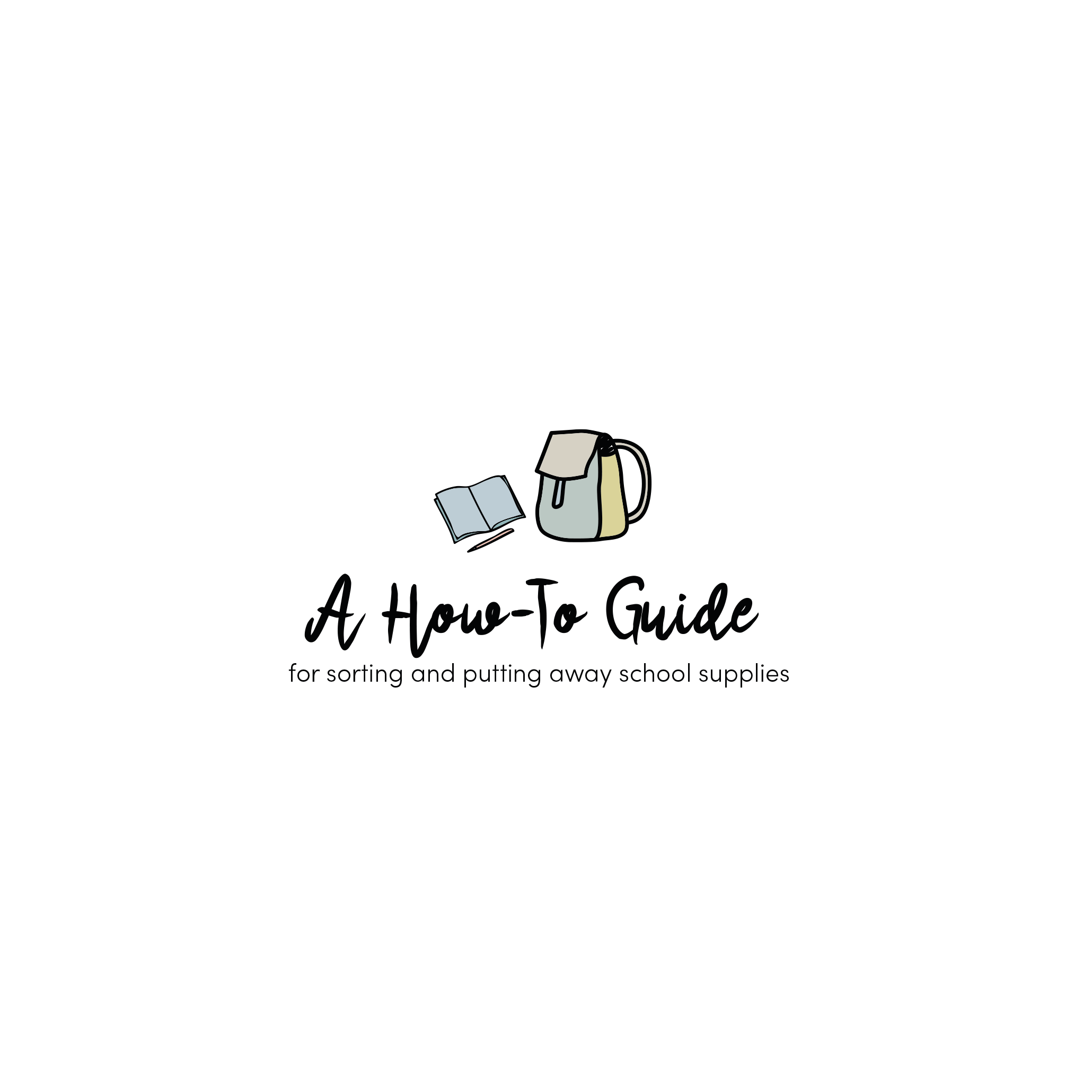 English version of the logo of the document to print A how-to guide for sorting and putting away school supplies made by Les Belles Combines